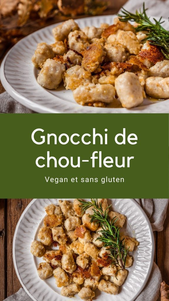 gnocchi de chou fleur rustiques - recette vegan sans gluten